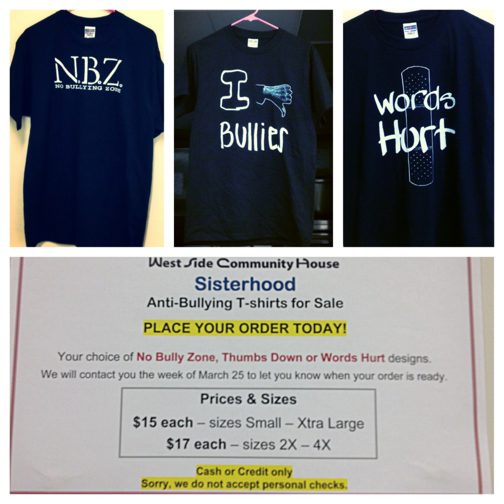 To order an Anti-Bullying T-Shirt call 216-771-7297 ext.315